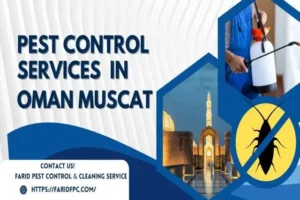 Pest control services in oman muscat